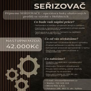 🔧 Hledáme SEŘIZOVAČE! 🔧 Staň se součástí našeho týmu v Holubicích! 👉 Co tě čeká? Seřizování a údržba výrobních strojů...